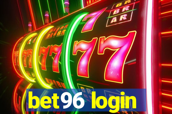 bet96 login